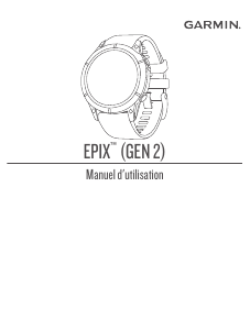 Mode d’emploi Garmin epix (Gen 2) Montre connectée