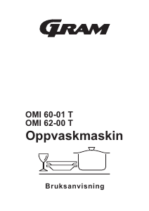 Bruksanvisning Gram OMI 60-01 T Oppvaskmaskin