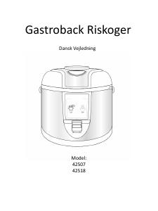 Brugsanvisning Gastroback 42507 Riskoger