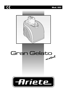 Manual Ariete 693 Gran Gelato Ice Cream Machine