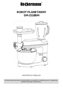 Instrukcja Heckermann SM-1518BM Robot planetarny