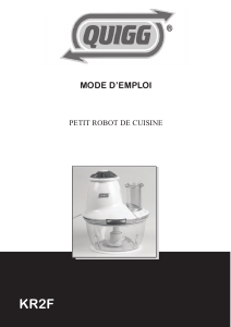 Mode d’emploi Quigg KR2F Robot de cuisine