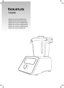 Manuale Taurus Foodie Robot da cucina