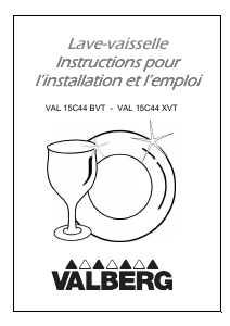 Mode d’emploi Valberg VAL 15C44 XVT Lave-vaisselle