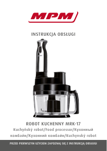 Návod MPM MRK-17 Kuchynský robot