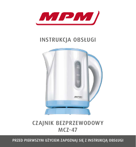 Instrukcja MPM MCZ-47 Czajnik