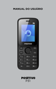 Manual Positivo P31 Telefone celular