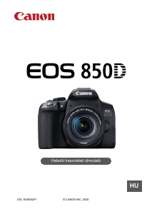 Használati útmutató Canon EOS 850D Digitális fényképezőgép
