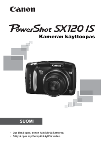 Käyttöohje Canon PowerShot SX120 IS Digitaalikamera
