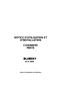 Mode d’emploi Bluesky BCG 606X Cuisinière