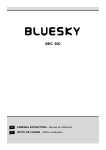 Manual de uso Bluesky BHC 300 Campana extractora