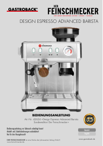 Bedienungsanleitung Gastroback 42624 Advanced Barista Espressomaschine