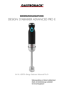 Bedienungsanleitung Gastroback 40976 Advanced Pro E Stabmixer