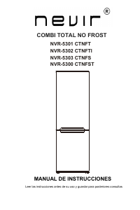 Manual de uso Nevir NVR-5300 CTNFST Frigorífico combinado