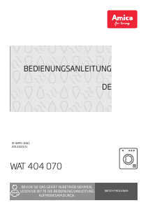 Bedienungsanleitung Amica WAT 404 070 Waschtrockner