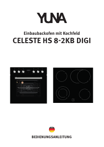 Bedienungsanleitung YUNA Celeste HS 8-2KB DIGI Herd