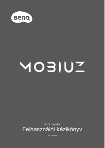 Használati útmutató BenQ EX270QM Mobiuz LCD-monitor