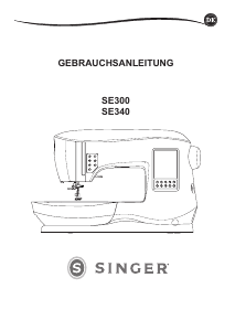 Bedienungsanleitung Singer SE300 Legacy Nähmaschine