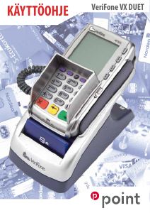 Käyttöohje VeriFone VX Duet (Point) Maksupääte