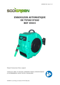 Mode d’emploi Sodigreen 18441 Enrouleur de tuyau