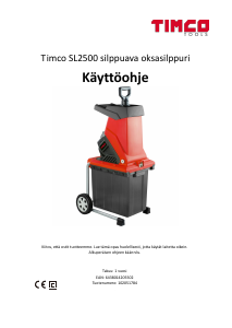 Käyttöohje Timco SL2500 Oksasilppuri