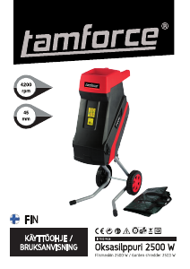 Käyttöohje Tamforce 2500HE Oksasilppuri