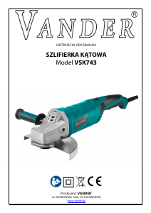 Instrukcja Vander VSK743 Szlifierka kątowa