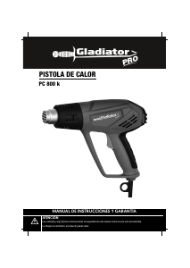 Manual de uso Gladiator PC 800 k Decapador por aire caliente
