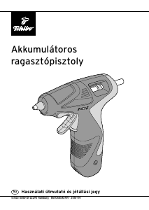 Használati útmutató Tchibo 330 254 Ragasztópisztoly