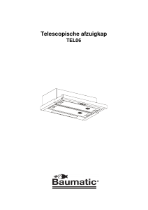 Handleiding Baumatic TEL06SS Afzuigkap