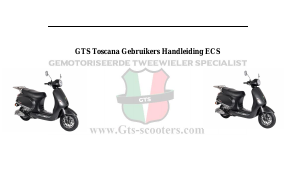 Handleiding GTS Toscana ECS Scooter