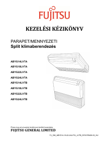 Használati útmutató Fujitsu ABYG22LVTA Légkondicionáló berendezés