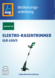 Bedienungsanleitung Gardenline GLR 450/5 Rasentrimmer