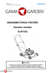 Használati útmutató GAMA Garden GLM 51G Fűnyíró