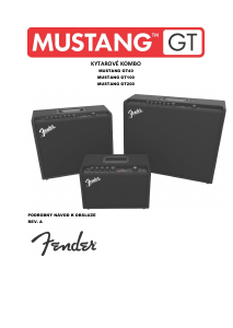 Manuál Fender Mustang GT200 Kytarový zesilovač