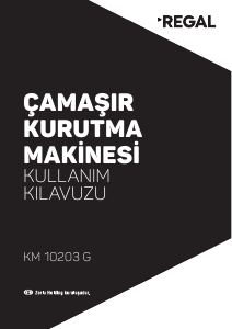 Kullanım kılavuzu Regal KM 10203 G Kurutma makinesi
