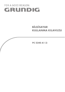Kullanım kılavuzu Grundig PC 2340 A1 i3 Masaüstü bilgisayar