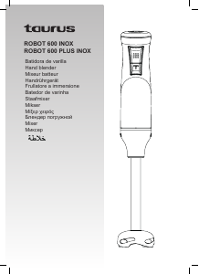 Manual de uso Taurus Robot 600 Inox Batidora de mano