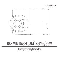 Instrukcja Garmin Dash Cam 46 Action cam