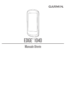 Manuale Garmin Edge 1040 Ciclocomputer