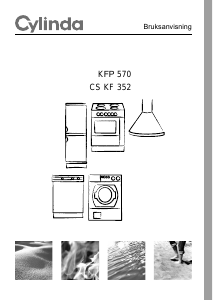 Bruksanvisning Cylinda KFP 570-2 H Kyl-frys