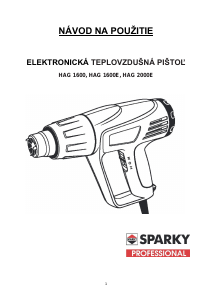 Návod Sparky HAG 1600 Teplovzdušná pištoľ