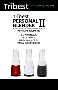 Mode d’emploi Tribest PB-420GY-A Personal II Blender