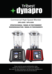 Mode d’emploi Tribest DPS-2250GY-B Dynapro Blender