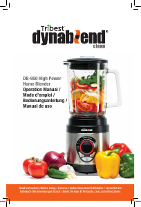 Mode d’emploi Tribest DB-950-A Dynablend Clean Blender