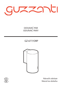 Návod Guzzanti GZ 677B Digestor