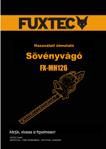Használati útmutató Fuxtec FX-MH126 Sövénynyíró