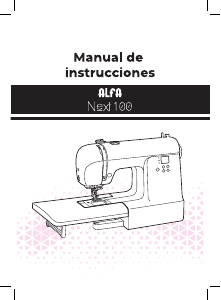 Manual de uso Alfa Next 100 Máquina de coser