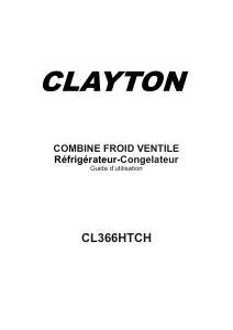 Mode d’emploi Clayton CL366HTCH Réfrigérateur combiné