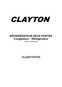 Mode d’emploi Clayton CL2227+HTCH Réfrigérateur combiné